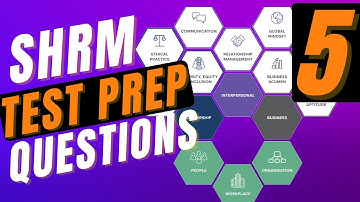SHRM Test Prep | SHRM CP & SHRM SCP Practice Questions | Part 5