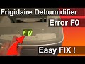 Fixing Frigidaire Dehumidifier - Error Code F0 (How to easy DIY)