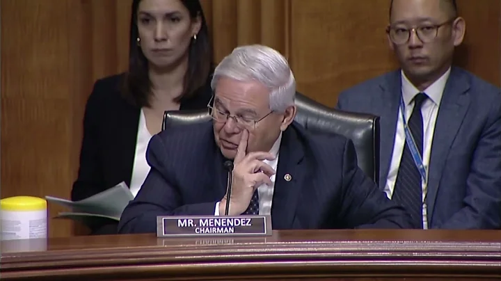 Menendez Asks Second Round of Questions at SFRC He...