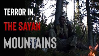 Dark Encounter in the Sayan Mountains of Siberia | Sergei The Hunter
