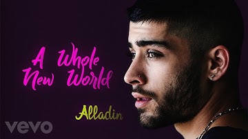ZAYN, Zhavia Ward - A Whole New World (End Title) (From "Aladdin" / Lyrics, Official Audio)