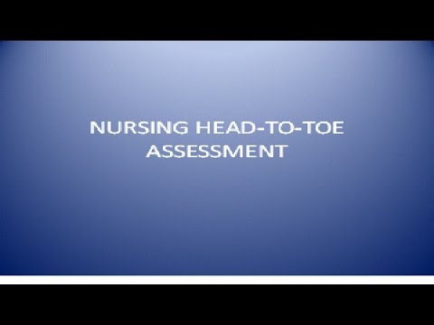 Head To Toe Nursing Assessment Video