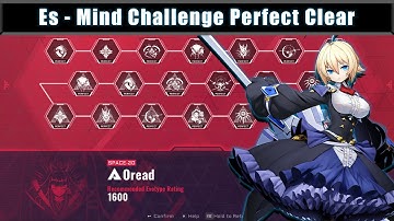 Es - Mind Challenge (Perfect Clears) | Blazblue Entropy Effect