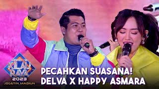 Delva X Happy Asmara - Dadi Siji | ROAD TO KILAU RAYA MADIUN