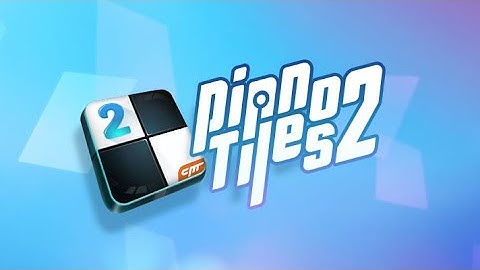 Piano Tiles 2 - Happy New Years [3 Crowns]