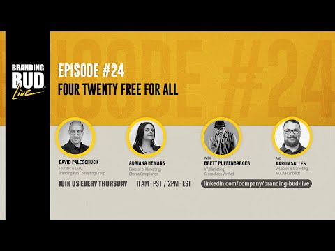 Four Twenty Free For All - Branding Bud Live Episode 24