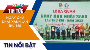 NGÀY CHỦ NHẬT XANH LẦN THỨ 150
