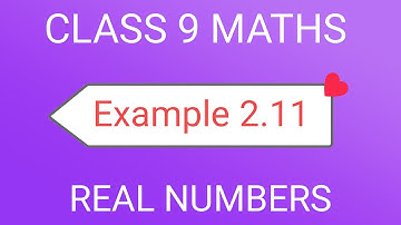 TN Class 9th Samacheer Maths | Example 2.11 | Real Numbers | Chapter 2 | New Syllabus