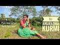 Pyar holo pyar holo lage mor  zubeen garg  cover dance by anuradha kurmi