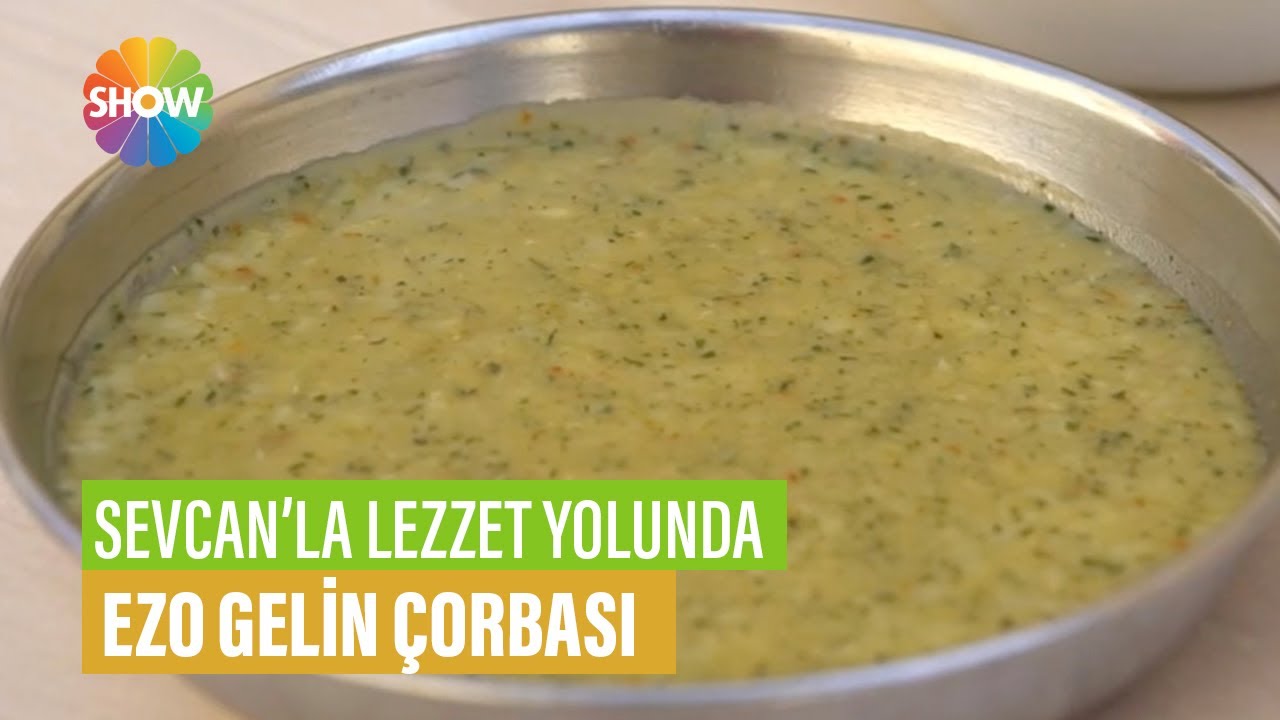 Ezo Gelin Çorbası Tarifi | Sevcan&amp;#39;la Lezzet Yolunda - Videolu Yemek ...