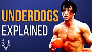 Why you LOVE UNDERDOGS