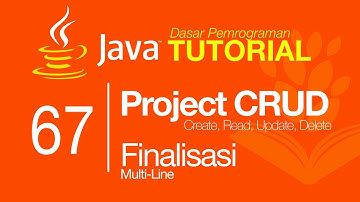 Belajar Java [Dasar] - 67 - Project CRUD (part 7) - Finalisasi dengan Multi File