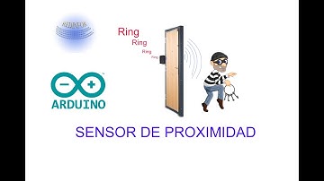 DIY, FABRICACIÓN DE ALARMA POR PROXIMIDAD CON ARDUINO