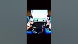 You and Your Crush on the way home from school trip 🛤️💞 | Line Without A Hook 💌🎵 | Anime Edit 🎥🎞️