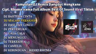 DJ BAHTERA CINTA FULL ALBUM DANGDUT H.RHOMA IRAMA REMIX FULL BASS VIRAL TIKTOK TERBARU 2025