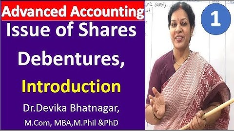 1. Issue of Shares & Debentures, Introduction in Telugu from Advanced Accounting