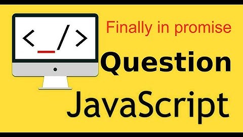 JavaScript interview question in Hindi # finally method in promise