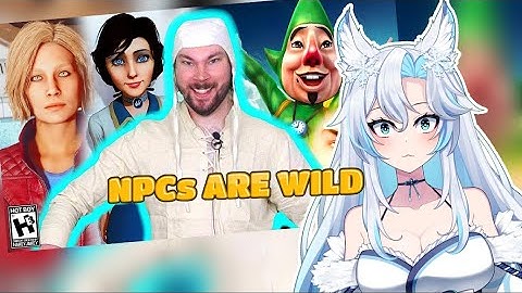 NPCS IN VIDEO GAMES ARE NUTS || React NakeyJakey