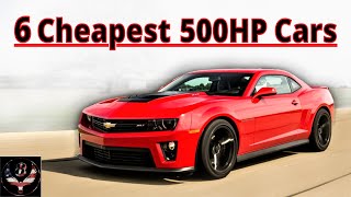 6 Cheapest 500HP American Cars