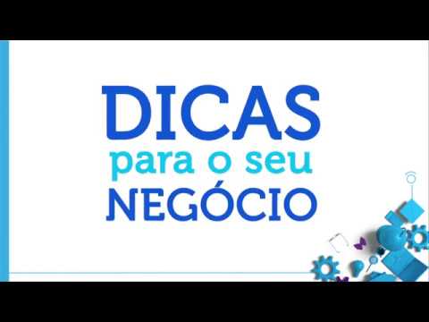 Dicas para o seu negócio | Administre sua empresa