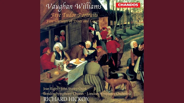 Five Tudor Portraits: I. Ballad. The Tunning of El...