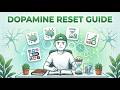 The Ultimate Dopamine Reset Guide for Deep Work