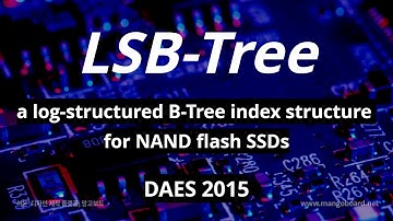 [최신 연구 동향] LSB-Tree:a log-structured B-Tree index structure for NAND flash SSDs (DAES 2015)