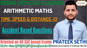 #13 Time, Speed and Distance [Preparation of Maths for SSC CGL 2022 Pre and Mains]