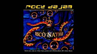Disco Nation - Rock Da Jam (Jam Single Mix) (90's Dance Music) ✅