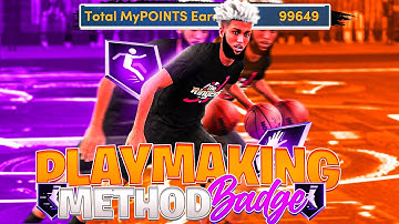How To Get Your Playmaking Badges FAST & Easy On NBA 2K22! The 100K+ PLAYMAKING BEST BADGE METHOD!