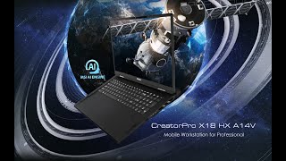 CreatorPro X18 HX - A14V - Mobile Workstation for Professional | Professional Graphics | MSI