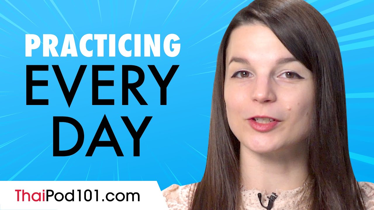 ⁣Easy Ways to Speak & Practice Thai Every Day