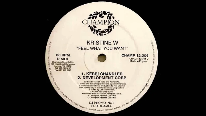 (1994) Kristine W - Feel What You Want [Kerri Chan...