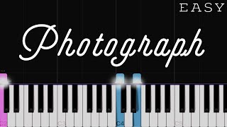Video thumbnail of "Ed Sheeran - Photograph | EASY Piano Tutorial"