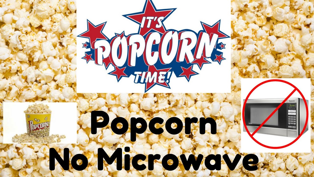 Popcorn no microwave YouTube