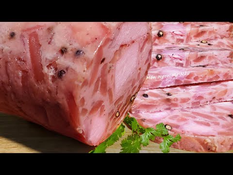 Video Giò Dăm Bông Món Ngon Mẹ Nấu Cách Làm Đơn Giản|Jambon... - youtube