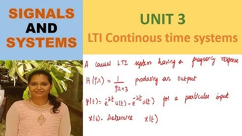 Freq resp H(jw)=1/jw+3 produces y(t)=e^-3tu(t)-e^-4tu(t) for particular input x(t). Determine x(t).