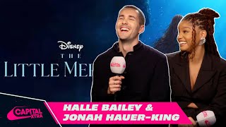 Halle Bailey & Jonah Hauer-King Reveal Their Best Memories From Filming 🧜‍♀️ | Capital XTRA