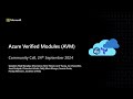 Azure Verified Modules (AVM) - September 2024 - External Community Call