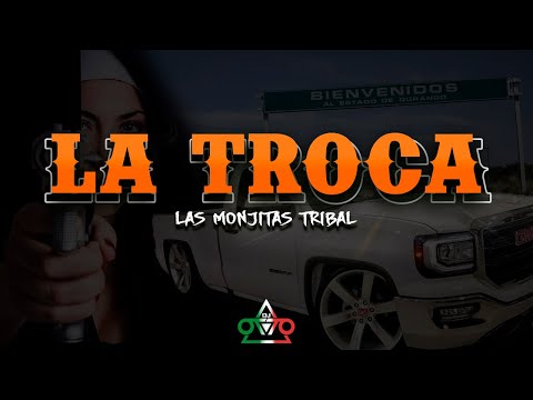 La Troca -