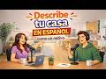Describe Your House in Spanish | Easy Spanish Conversation for Beginners A1-A2 | Spanish Podcast