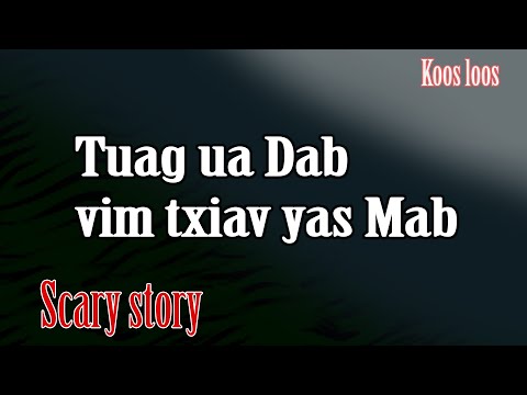 Video: Puas yog neeg tuag kombat muaj dab neeg?