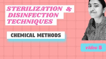 Part5  II  STERILIZATION & DISINFECTION TECHNIQUES   II   CHEMICAL METHODS