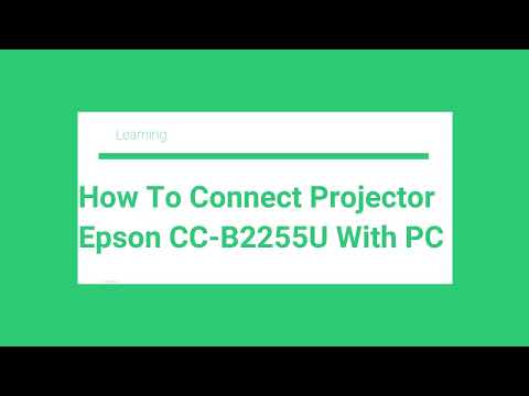 Connect Projector Epson CB-2255U To Computer