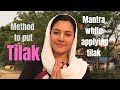 How to put tilak on forehead what mantra should be chanted while putting tilak