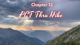 Pacific Crest Trail ( PCT ) Thru Hike: Chapter 13 by Craig M - Spielberg 2,237 views 2 years ago 11 minutes, 45 seconds