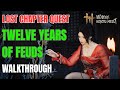 Lost Chapter Quest -Twelve Years of Feuds Walkthrough | Where Winds Meet