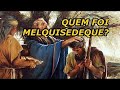 Quem foi Melquisedeque? - Prof. Matheus Zandona