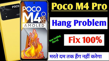 Poco M4 Pro hanging problem solve / poco m4 pro hanging problem solution / poco m4 pro hang problem