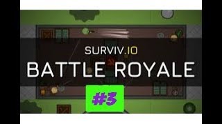 Surviv io  Battle Royale #3 Бомбо убежише